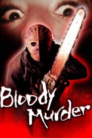 Bloody Murder 2000 one on netflix