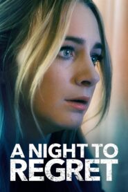 A Night to Regret 2018 one on netflix