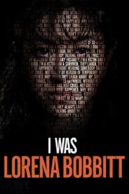 I Was Lorena Bobbitt 2020 one on netflix