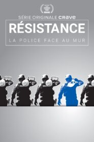 Resistance: Police Against the Wall 2020 one on netflix