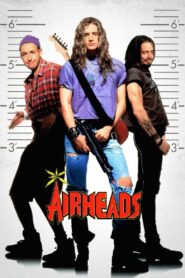 Airheads 1994 one on netflix
