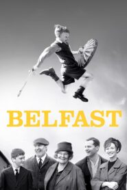 Belfast 2021 one on netflix