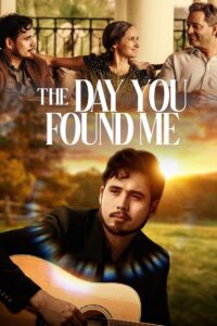 The Day You Found Me 2022 one on netflix