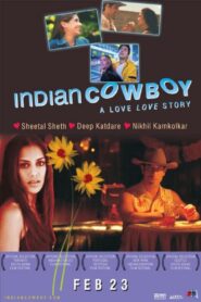 Indian Cowboy 2004 one on netflix