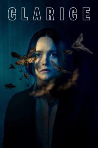 Clarice: Behind the Scenes with Stars and Producers 2021 one on netflix