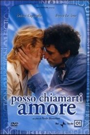 Posso chiamarti amore? 2004 one on netflix