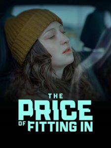 The Price of Fitting In 2021 one on netflix