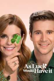 As Luck Would Have It 2021 one on netflix