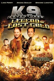 K-9 Adventures: Legend of the Lost Gold 2014 one on netflix