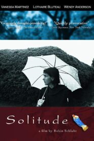 Solitude 2001 one on netflix