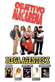 Objetivo Macarena: Mega agentes X 1996 one on netflix