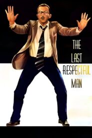 The Last Respectful Man 1984 one on netflix