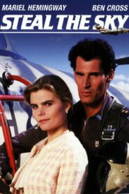 Steal the Sky 1988 one on netflix