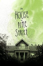 The House on Pine Street 2015 one on netflix