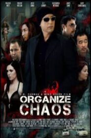 Organize Chaos 2014 one on netflix