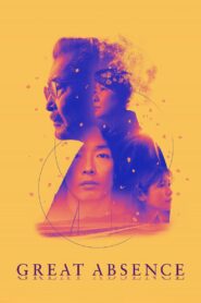 Great Absence 2024 one on netflix