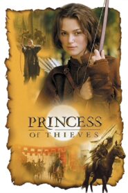 Princess of Thieves 2001 one on netflix