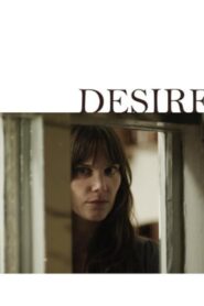 Desire 2010 one on netflix