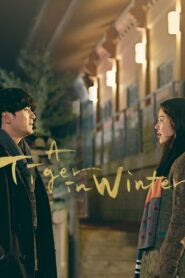 A Tiger in Winter 2018 one on netflix