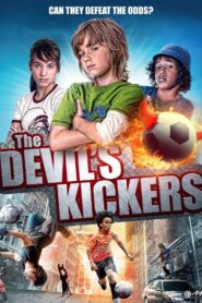 The Devil’s Kickers 2010 one on netflix
