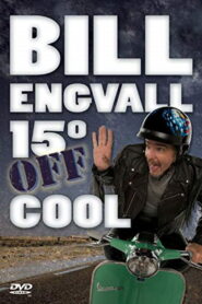 Bill Engvall: 15º Off Cool 2007 one on netflix