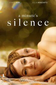 A Minute’s Silence 2016 one on netflix