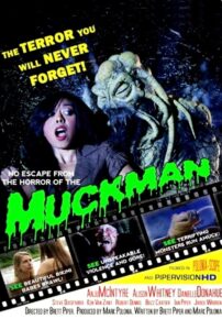 Muckman 2009 one on netflix