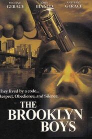 Brooklyn Boys 2002 one on netflix