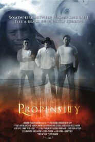 Propensity 2006 one on netflix