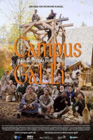 Campus Galli – Bauen wie im Mittelalter 2019 one on netflix