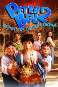 Peter Bell II: The Hunt for the Czar Crown 2003 one on netflix