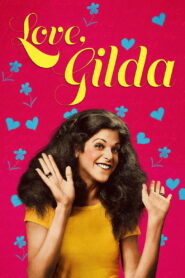 Love, Gilda 2018 one on netflix