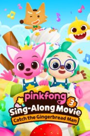 Pinkfong Sing-Along Movie 3: Catch the Gingerbread Man 2023 one on netflix