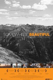 Somewhere Beautiful 2017 one on netflix