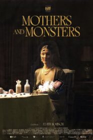 Mothers and Monsters 2023 one on netflix