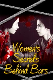 Women’s Secrets Behind Bars 1983 one on netflix