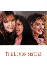The Lemon Sisters 1989 one on netflix