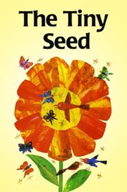 The Tiny Seed 2015 one on netflix