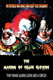 The Making of ‘Killer Klowns’ 2001 one on netflix