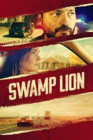 Swamp Lion 2021 one on netflix