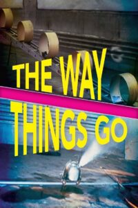 The Way Things Go 1987 one on netflix