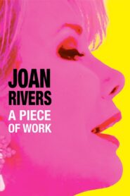 Joan Rivers: A Piece of Work 2010 one on netflix