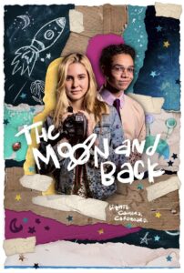 The Moon and Back 2022 one on netflix