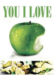 You I Love 2004 one on netflix