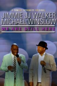 Jimmie JJ Walker & Michael Winslow: We Are Still Here 2018 one on netflix