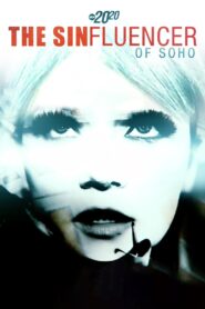 The Sinfluencer of Soho 2021 one on netflix