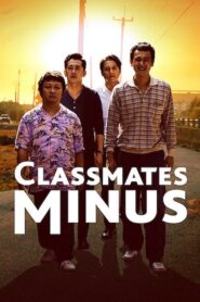 Classmates Minus 2020 one on netflix