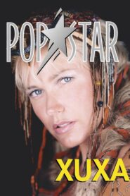 Xuxa Popstar 2000 one on netflix