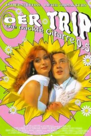Der Trip – Die nackte Gitarre 0,5 1996 one on netflix