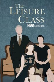 The Leisure Class 2015 one on netflix